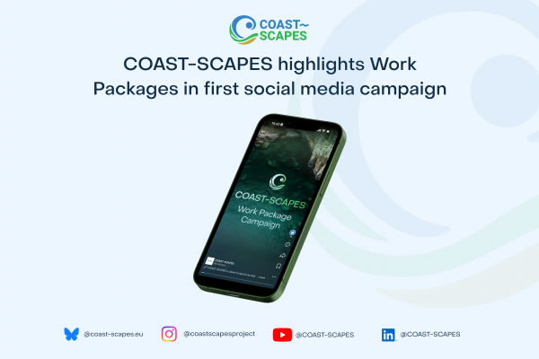COAST-SCAPES highlights Work Packages in first social media campaign