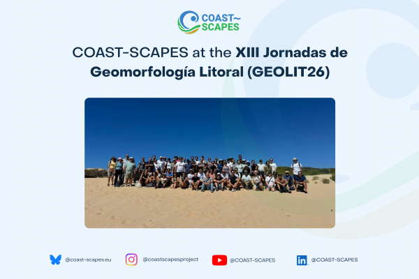 COAST-SCAPES at the XIII Jornadas de Geomorfología Litoral (GEOLIT26)