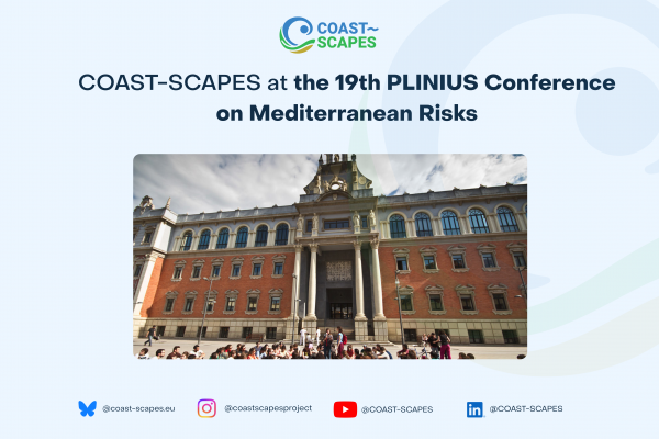 COAST-SCAPES at the 19th PLINIUS Conference on Mediterranean Risks